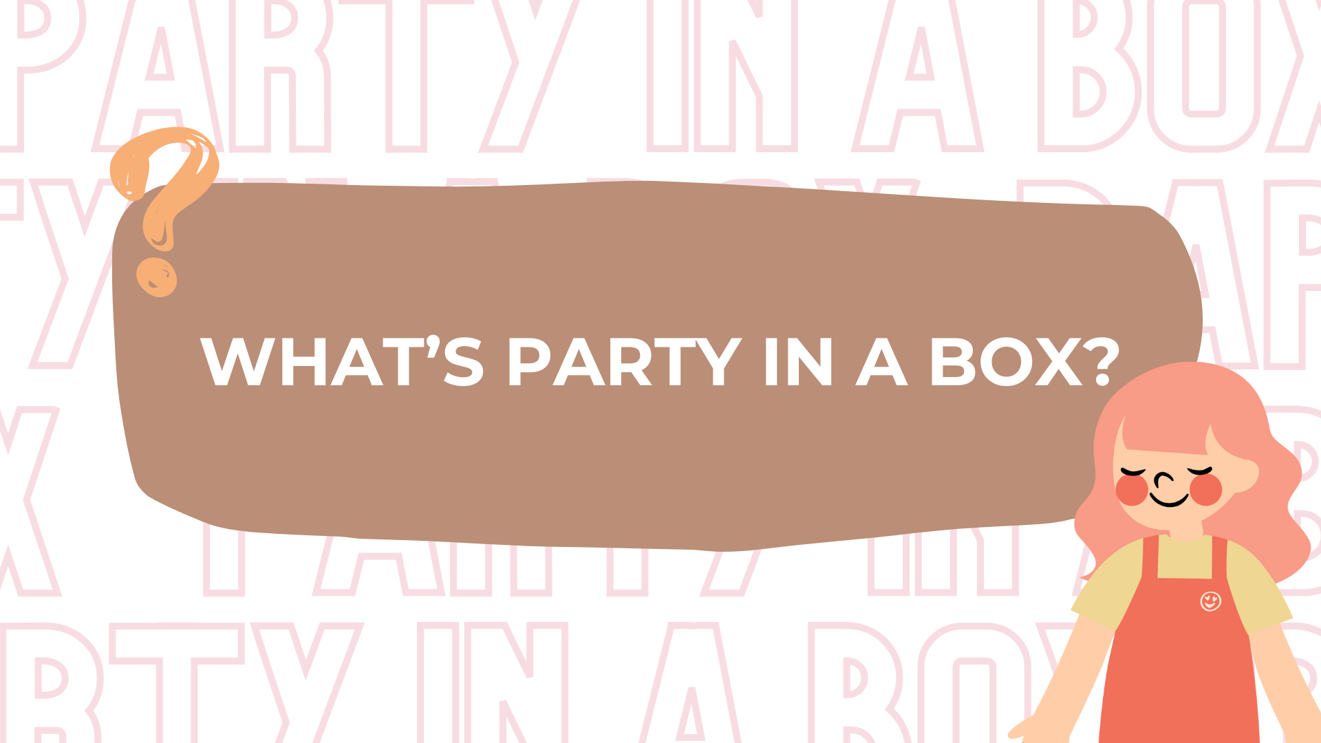 Load video: What&#39;s Party In a Box? | Your Ultimate Party Solution! | Bowtique Decor